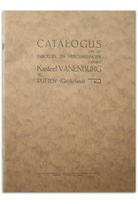 van de inboedel en verzamelingen van het Kasteel Vanenburg te Putten (Gelderland)