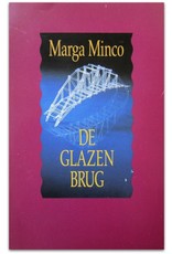 Marga Minco - De glazen brug