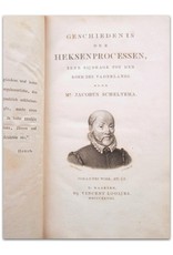 Jacobus Scheltema - Geschiedenis der Heksenprocessen. Eene bijdrage tot den roem des vaderlands