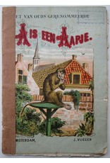 [Anoniem] - Het van ouds gerenommeerde A is een Aapje