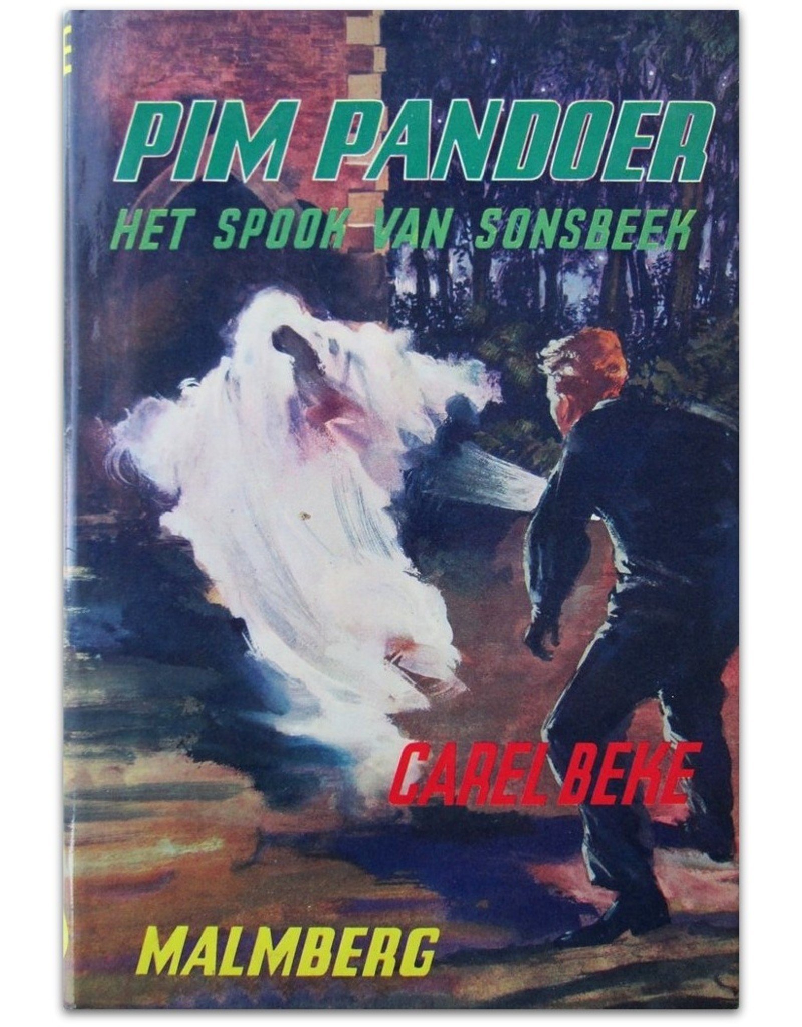 Carel Beke - Pim Pandoer en het spook van Sonsbeek