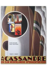 [Posters] A.M. Cassandre en zijn Nederlandse opdrachtgevers 1927-1931. Catalogue raisonné