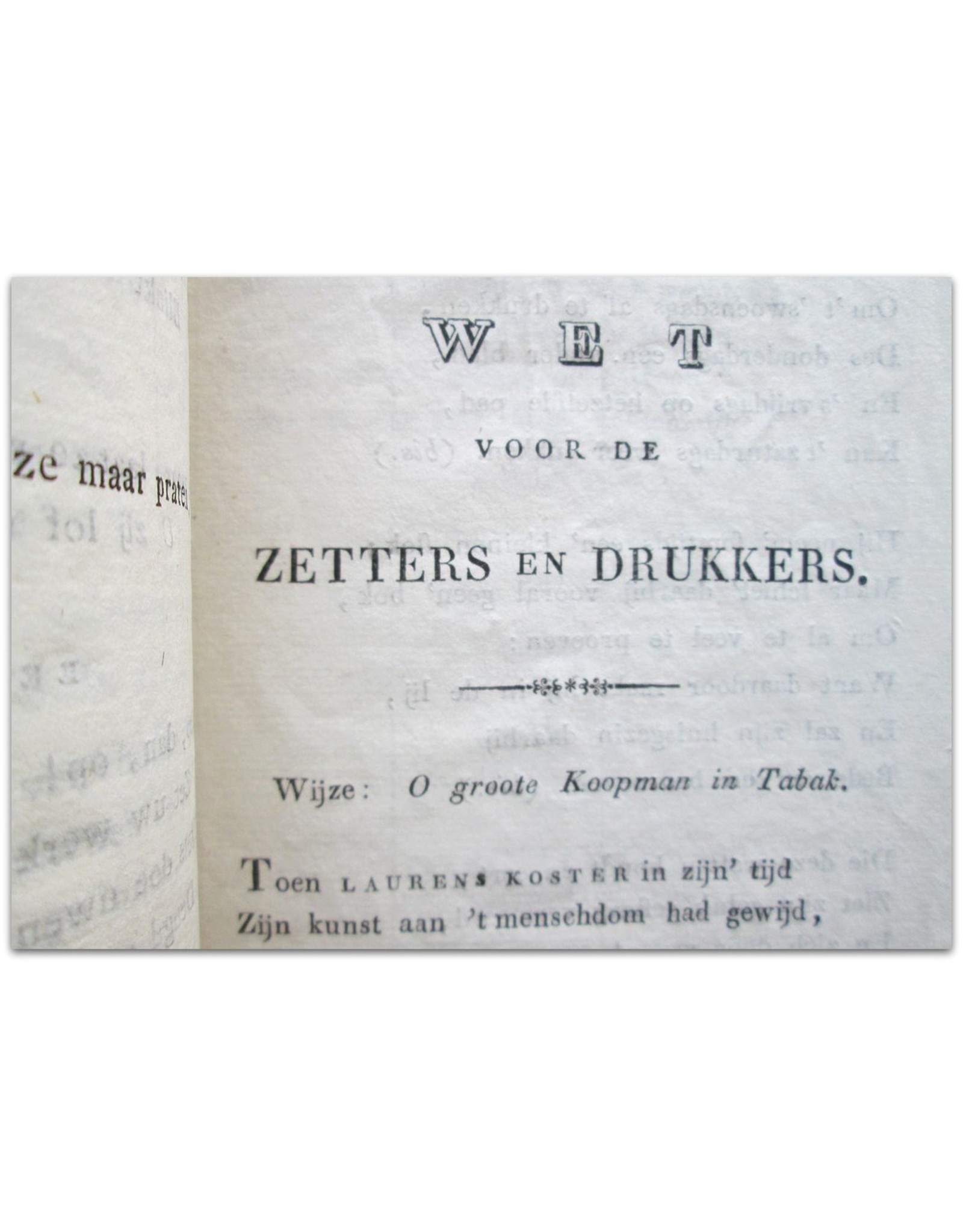 Vreugdeliederen toegewijd aan de Nagedachtenis van Laurens Koster op Koppermaandag [...] 1825; opgedragen aan onzen Patroon J. Oomkens door drieëntwintig van deszelfs Bedienden