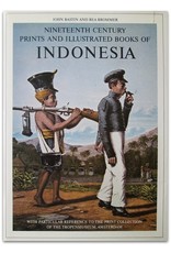 Bastin & Brommer - Nineteenth Century Prints and Illustrated Books of Indonesia: A Descriptive Bibliography. With particular reference to the print collection of the Tropenmuseum, Amsterdam