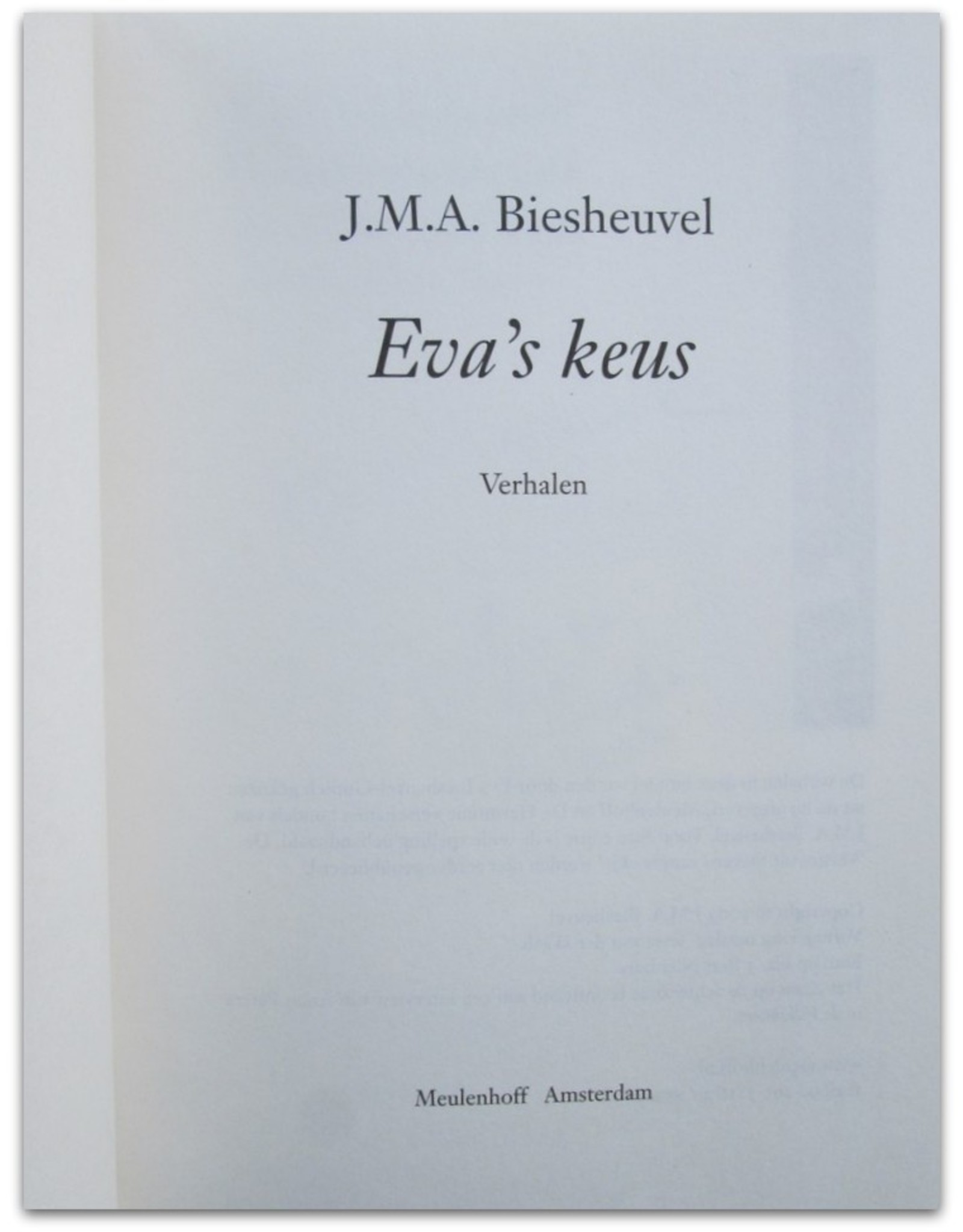 J.M.A. Biesheuvel - Eva's keus. Verhalen