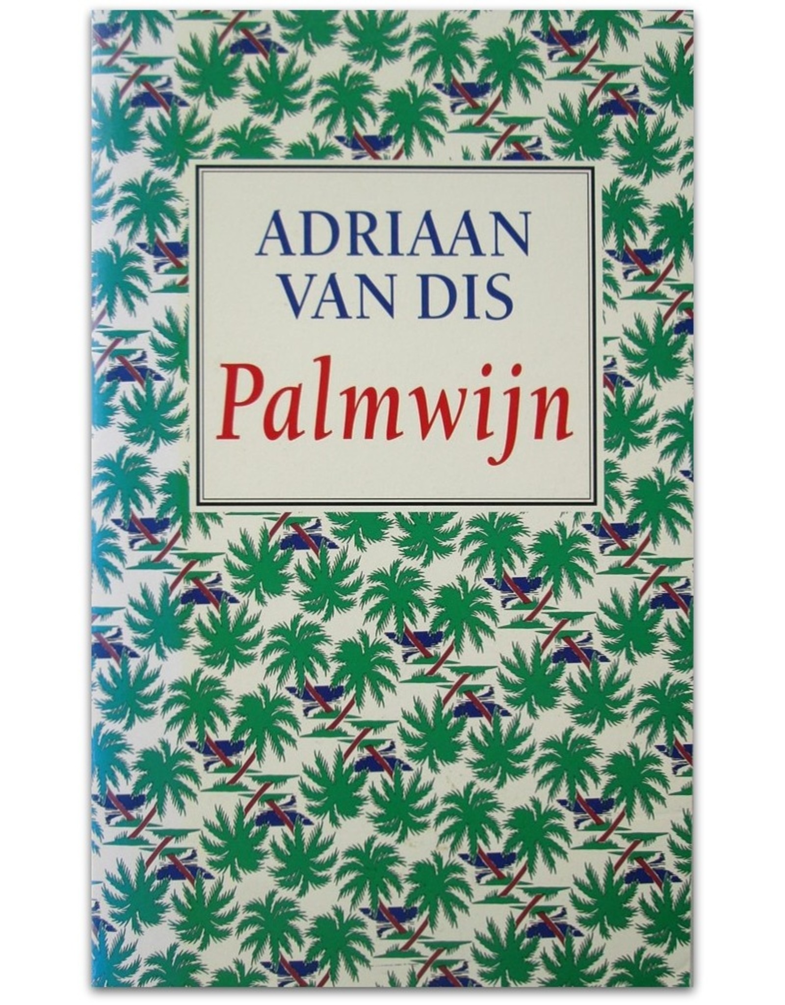 Adriaan van Dis - Palmwijn