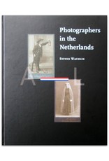 Steven Wachlin - Photographers in the Netherlands: A survey of commercial photographers born before 1900 [...]