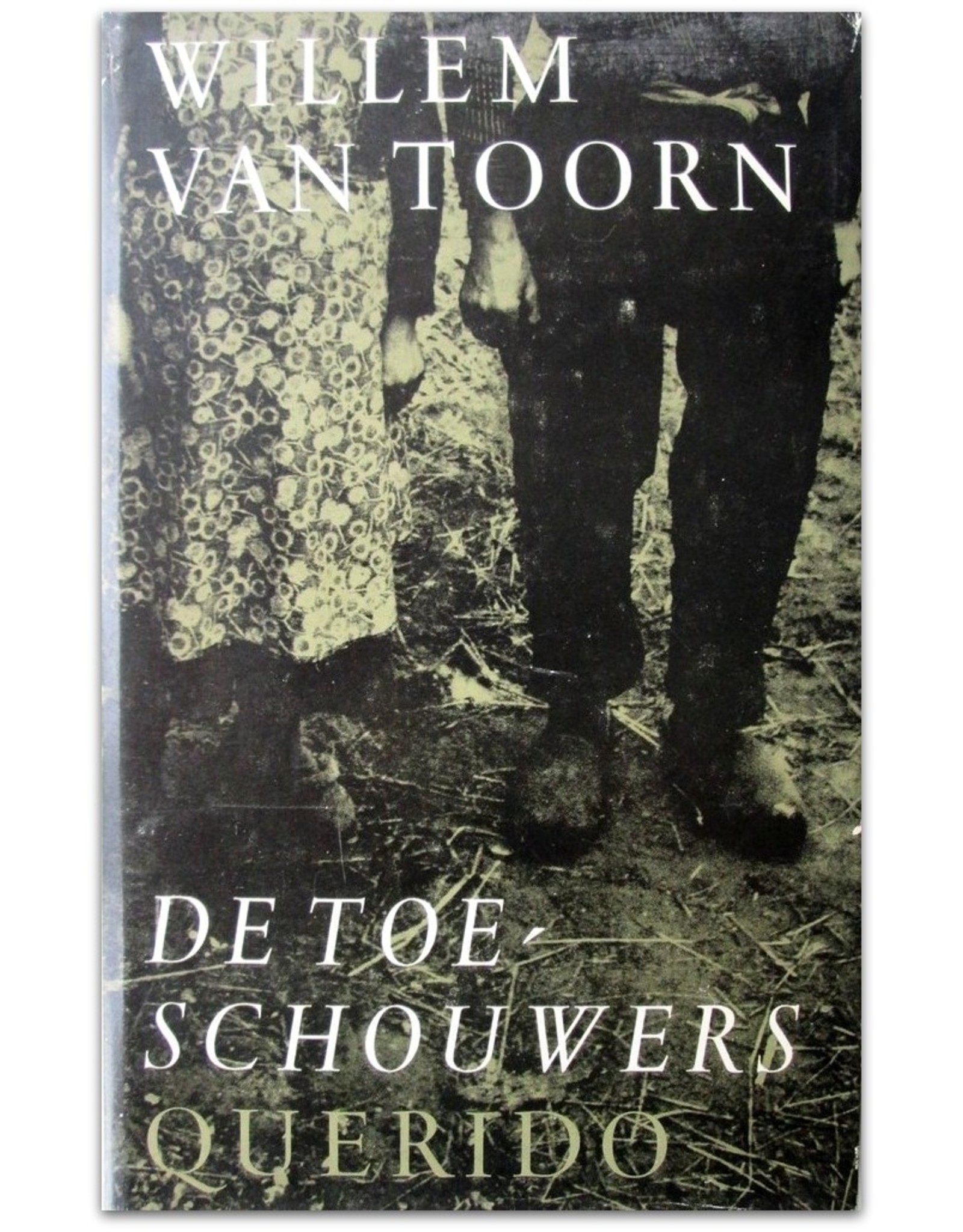 Willem van Toorn - De toeschouwers