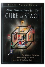 David Allen Hulse - New Dimensions for the Cube of Space. The Path of Initiation Revealed by the Tarot upon the Qabalistic Cube