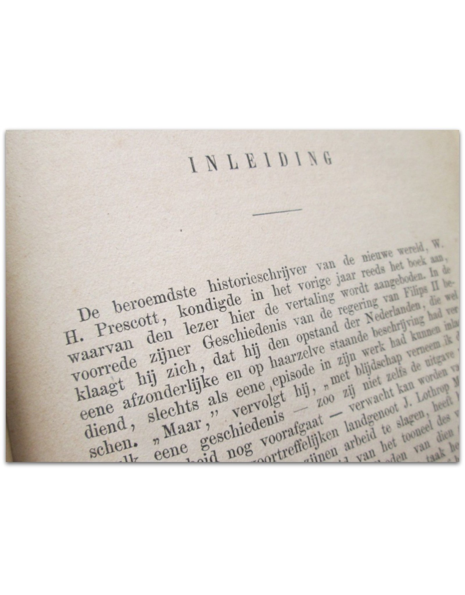 John Lothrop Motley - De opkomst van de Nederlandsche Republiek. Herziene vertaling. Met inleiding van Dr. R.C. Bakhuizen van den Brink