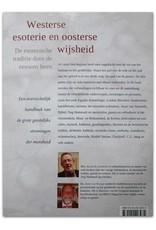 Jacob Slavenburg & John van Schaik - Westerse esoterie en oosterse wijsheid: De esoterische traditie door de eeuwen heen