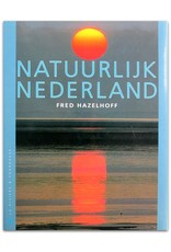 Fred Hazelhoff - Natuurlijk Nederland