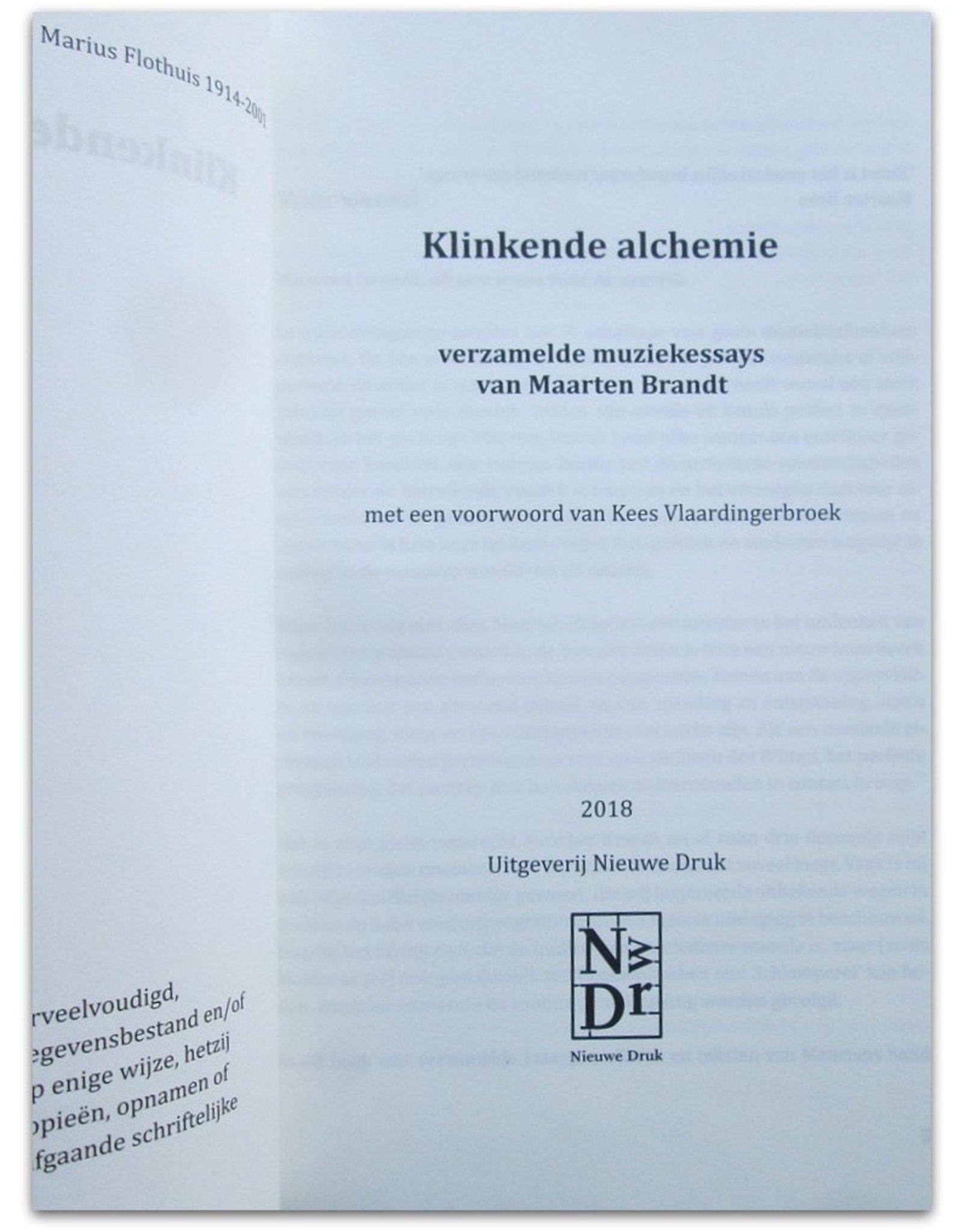 Maarten Brandt - Klinkende Alchemie: Verzamelde muziekessays. Voorwoord: Kees Vlaardingerbroek