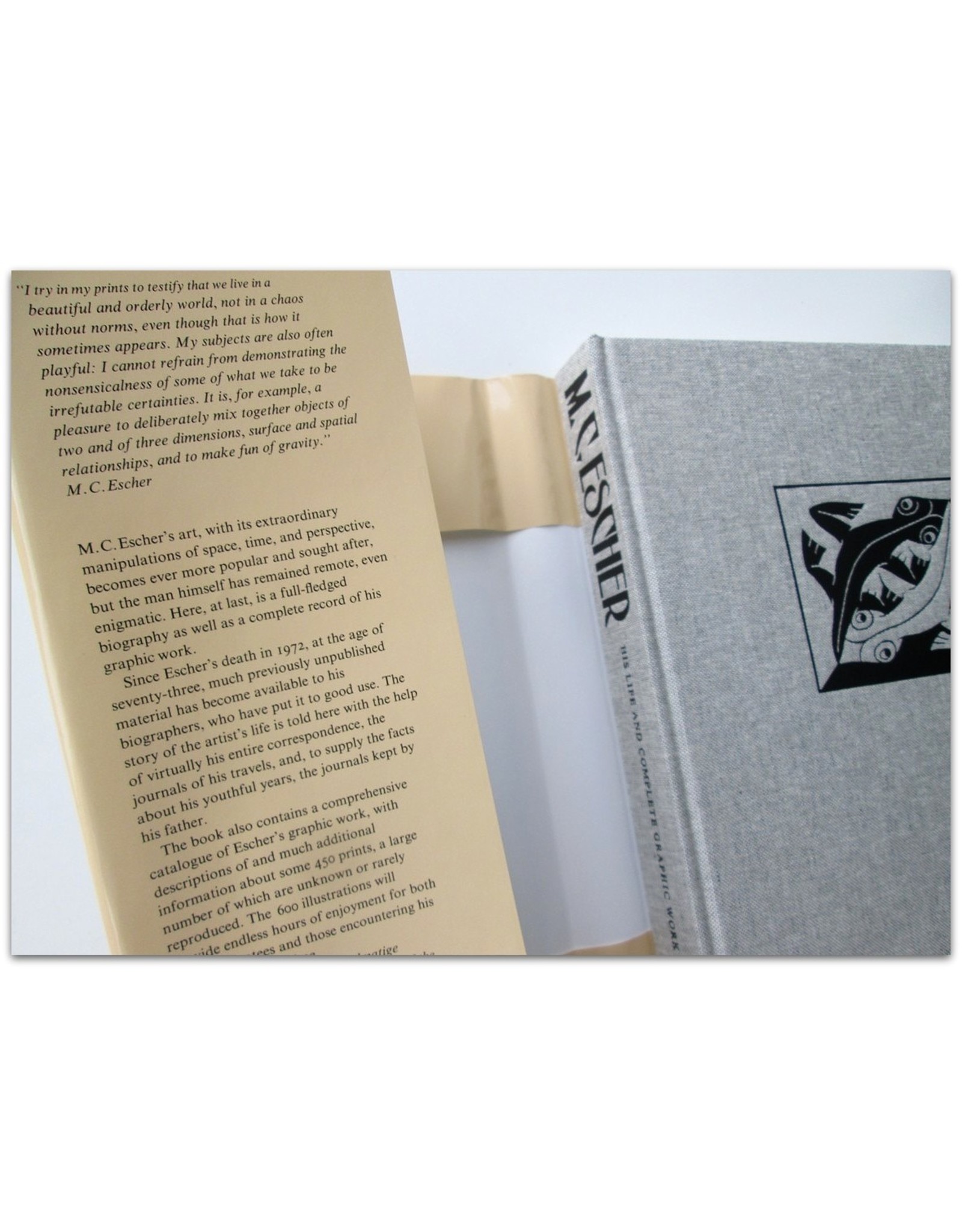 M.C. Escher: His Life and Complete Graphic Work. With a Fully Illustrated Catalogue. With Essays by Bruno Ernst [and] M.C. Escher