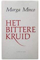 Marga Minco - Het bittere kruid. Een kleine kroniek