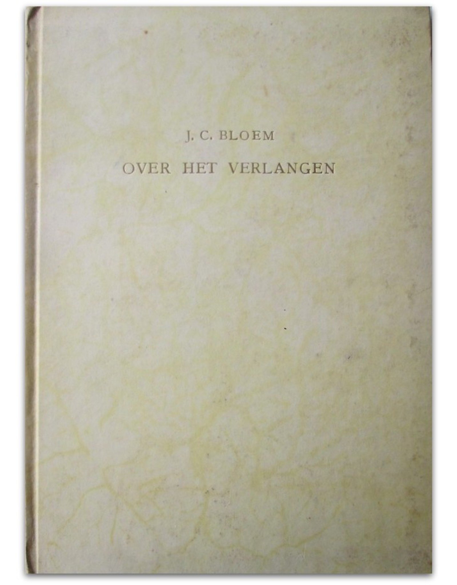 J.C. Bloem - Over het verlangen