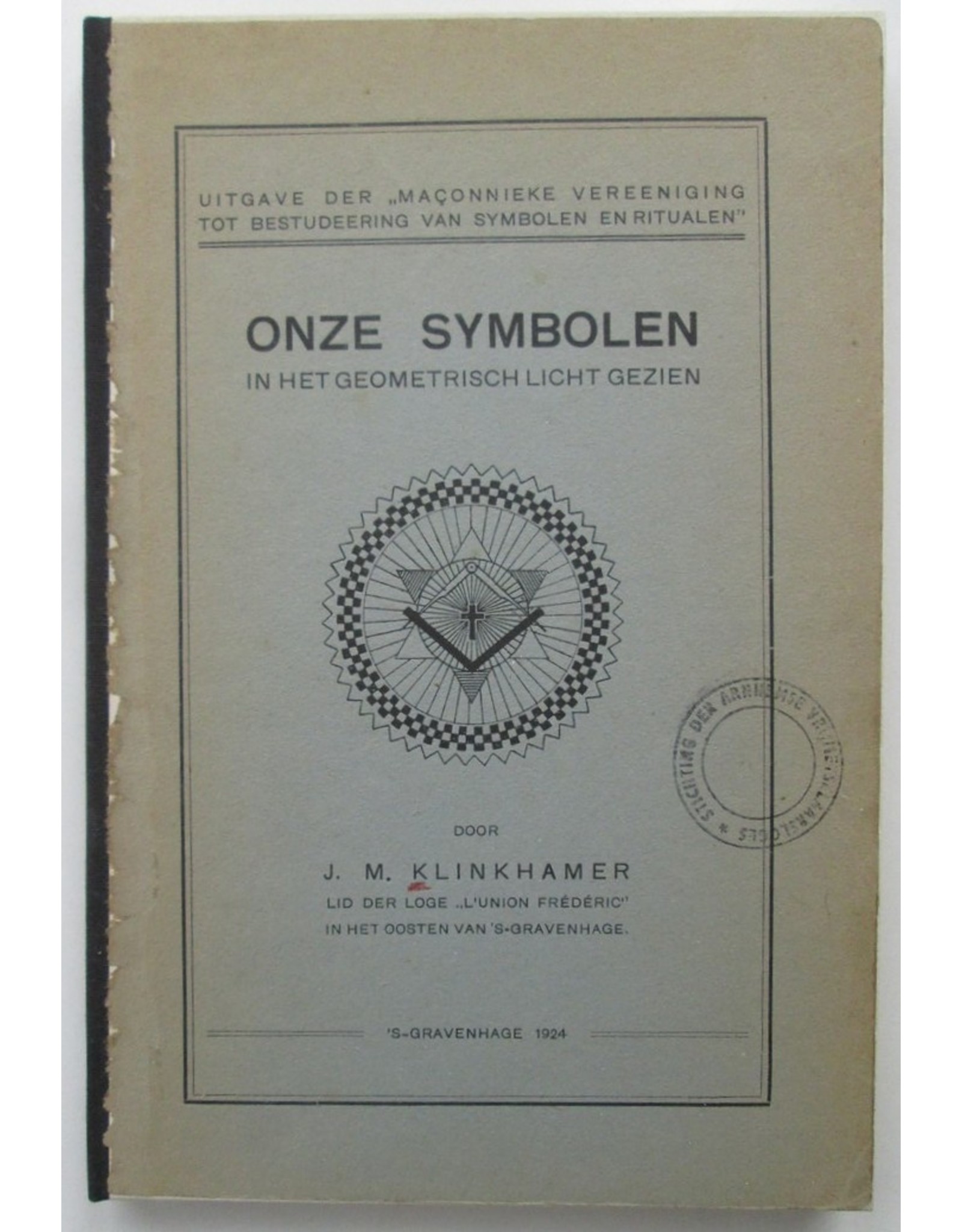 J.M. Klinkhamer - Onze symbolen in het geometrisch licht gezien