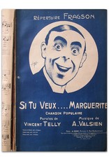 Harry Fragson - Si tu veux...Marguerite [Convolute with Art Nouveau sheet music of French Chansons]