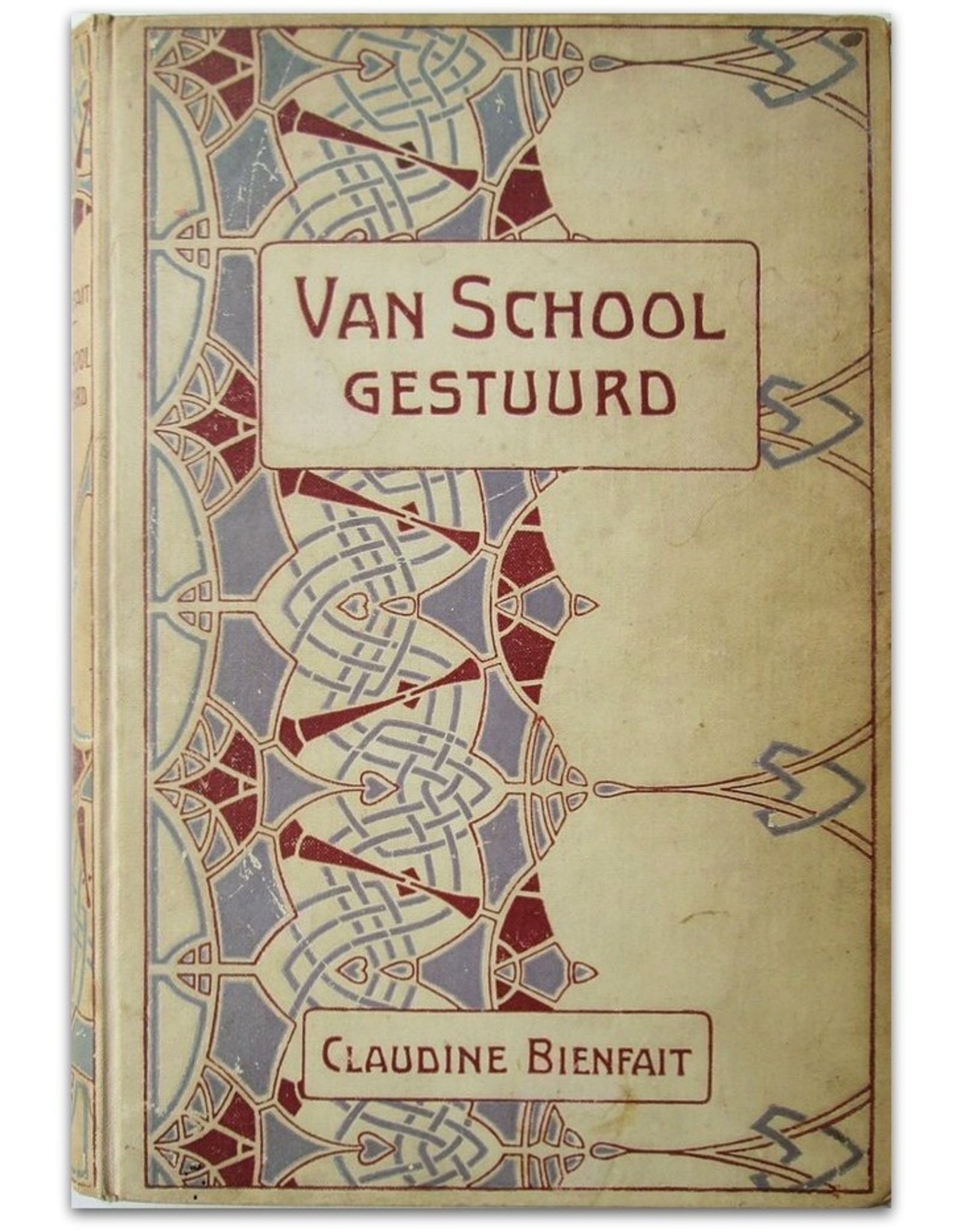 Mary Baldwin - Van school gestuurd. Vrij naar 't Engelsch door Claudine Bienfait