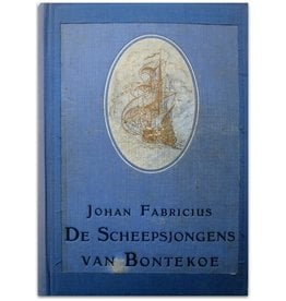 Johan Fabricius - De Scheepsjongens van Bontekoe - 1924