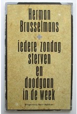 Herman Brusselmans - Iedere zondag sterven en doodgaan in de week