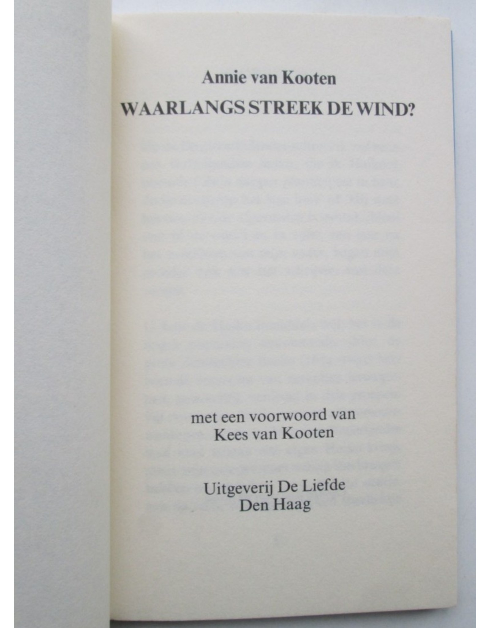 A. van Kooten - Waarlangs streek de wind? Met een voorwoord van Kees van Kooten