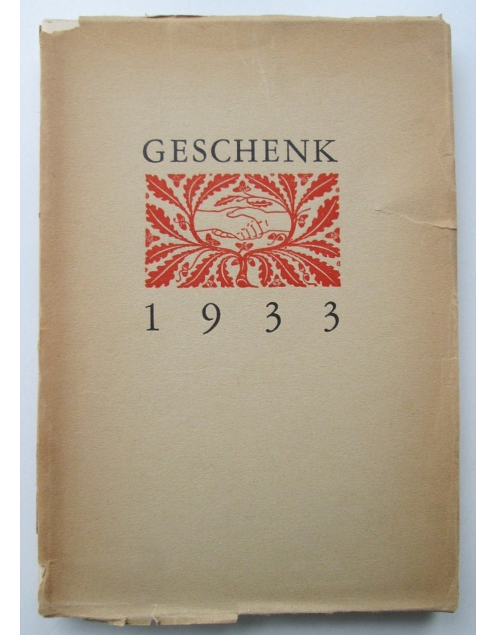 C.J. Kelk [red.] - Geschenk 1933: Herinneringen aan Nederlandsche schrijfsters en schrijvers [t.g.v.] de Nederlandsche Boekenweek 29 april-6 mei 1933