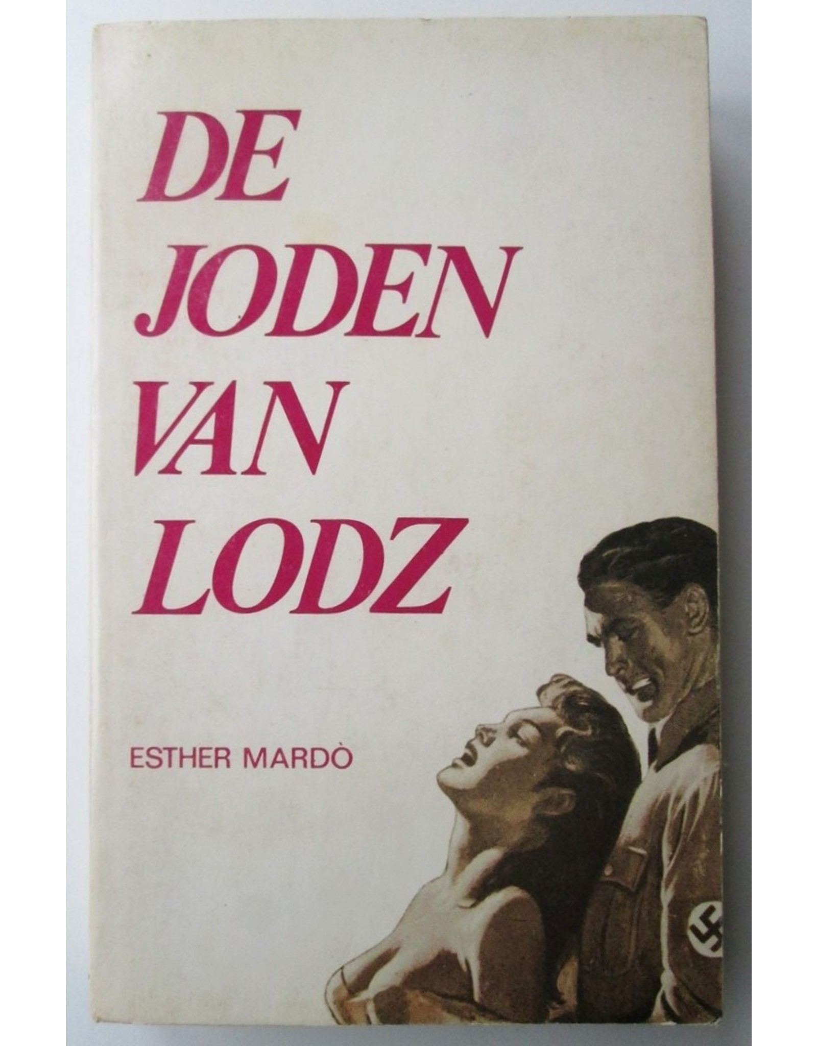 Esther Mardo - De Joden van Lodz