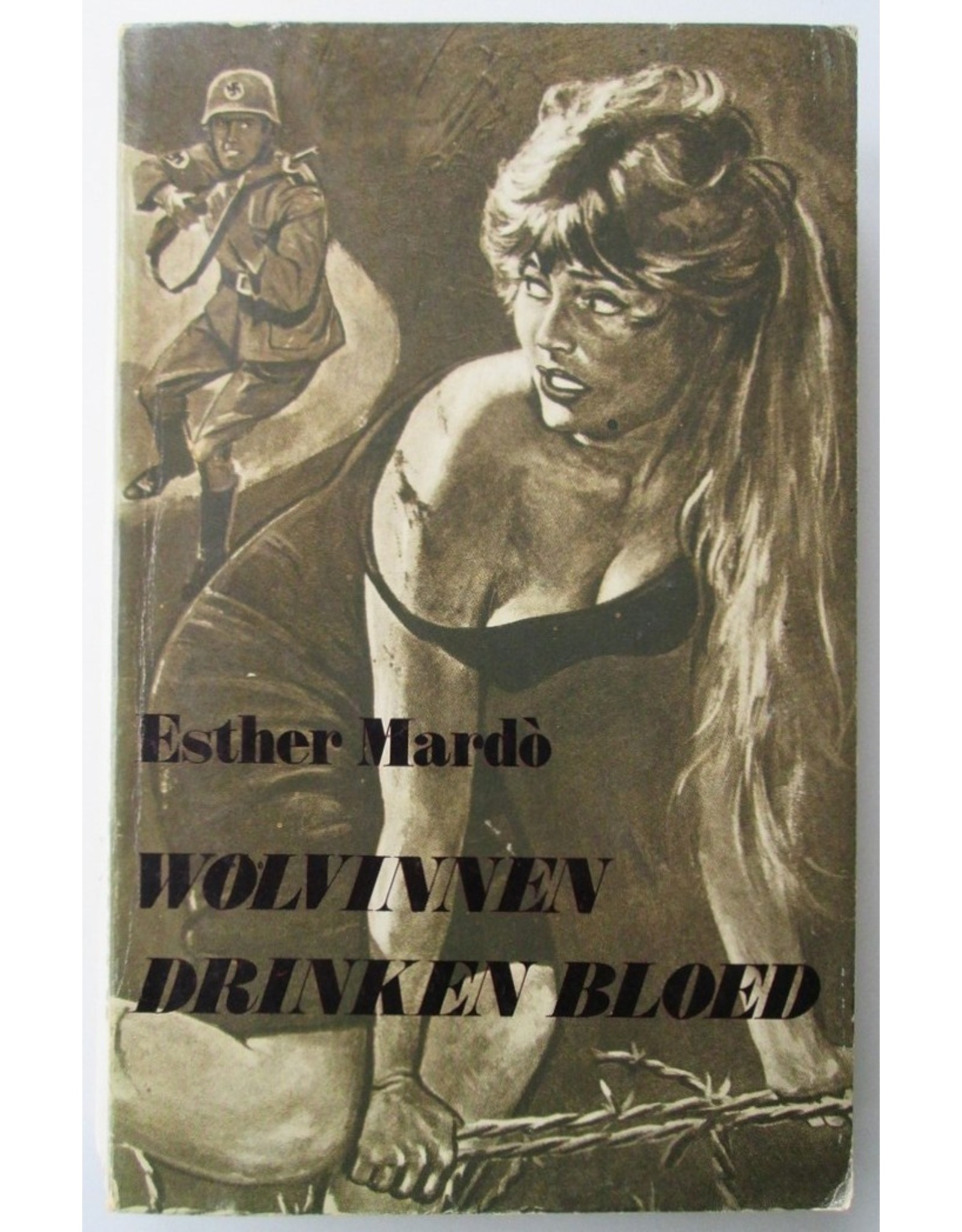 Esther Mardo - Wolvinnen drinken bloed