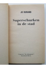 Ludo van Eck - Jo Durand 21: Superschurken in de stad