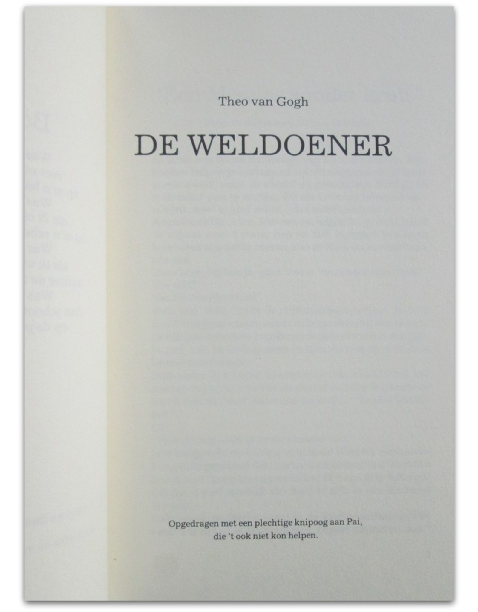 Theo van Gogh - De weldoener