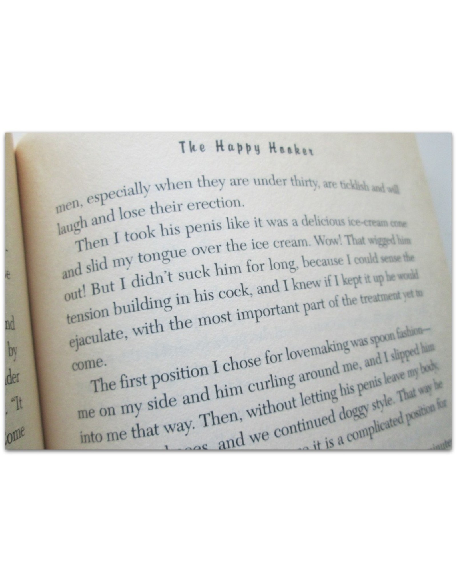 Xaviera Hollander - The Happy Hooker: My Own Story. With Robin Moore en Ivan Donleavy. 30th Anniversary Edition with a New Epilogue.