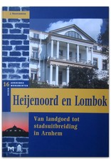 [Matrijs] J. Vredenberg - Heijenoord en Lombok: Van landgoed tot stadsuitbreiding in Arnhem