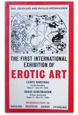 Phyllis & Eberhard Kronhausen [sst.] - The First [& 2nd] International Exhibition of Erotic Art: Lund's Konsthall, Sweden; Arhus Kunstmuseum, Denmark [1968] & Liljevalchs Konsthall, Stockholm