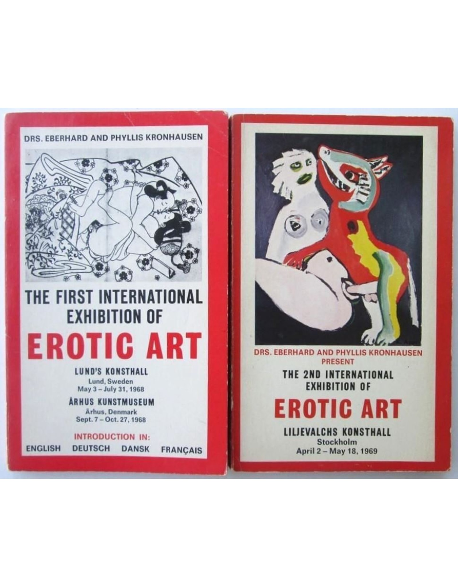 Phyllis & Eberhard Kronhausen [ed.] - The First [& 2nd] International Exhibition of Erotic Art: [...]