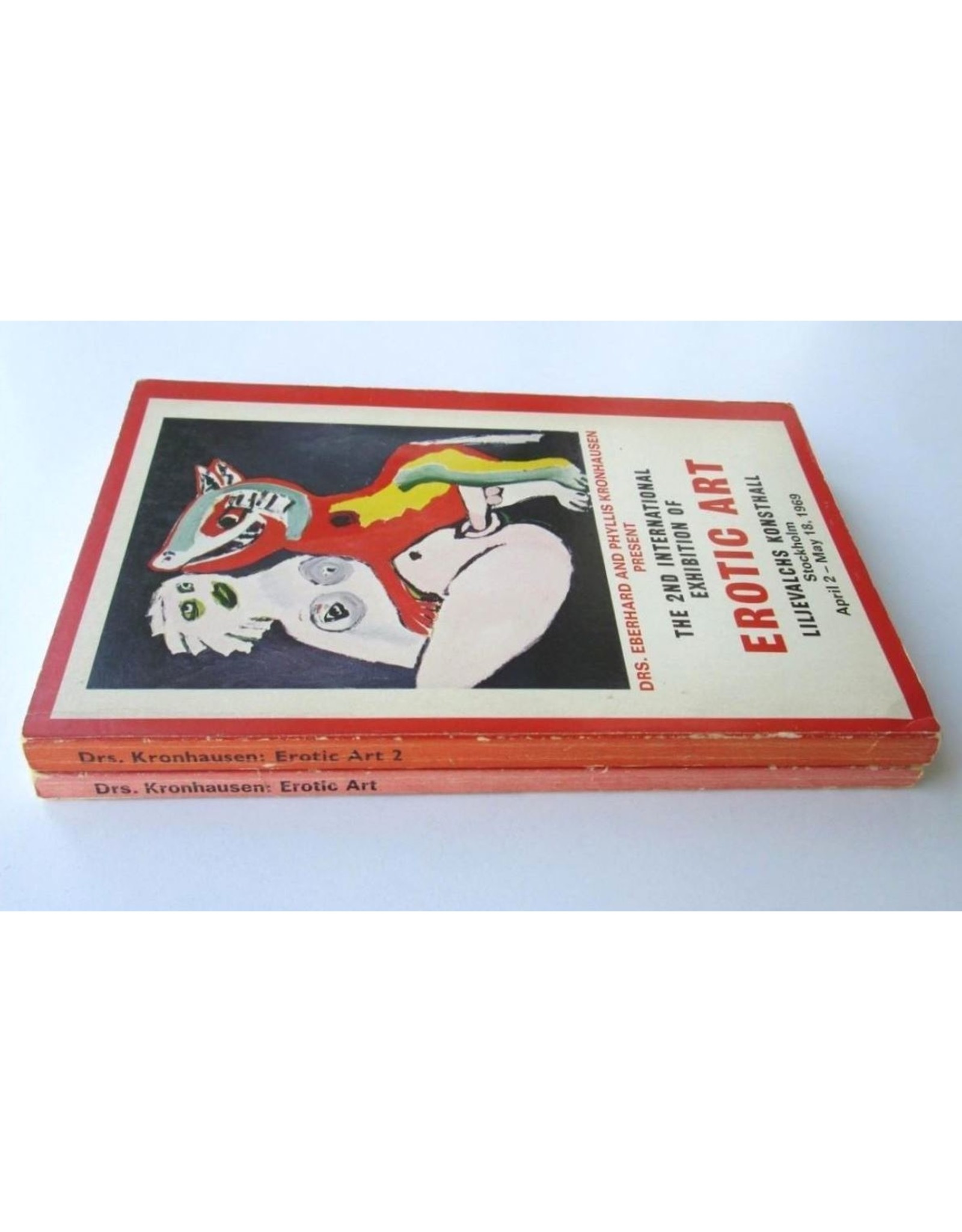 Phyllis & Eberhard Kronhausen [ed.] - The First [& 2nd] International Exhibition of Erotic Art: [...]