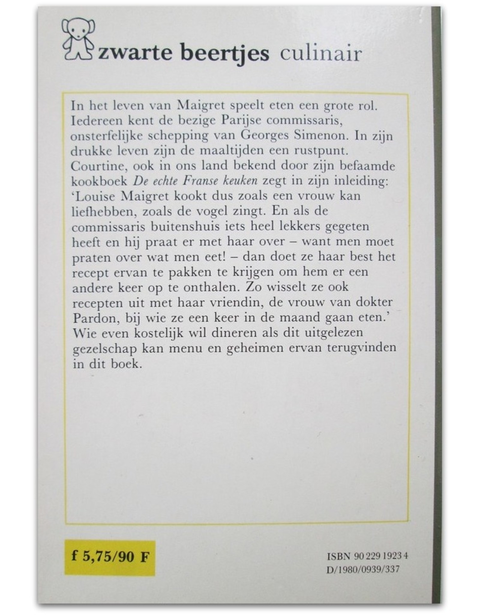 Robert Courtine - Het kookboek van mevrouw Maigret. Met een inleiding van Georges Simenon