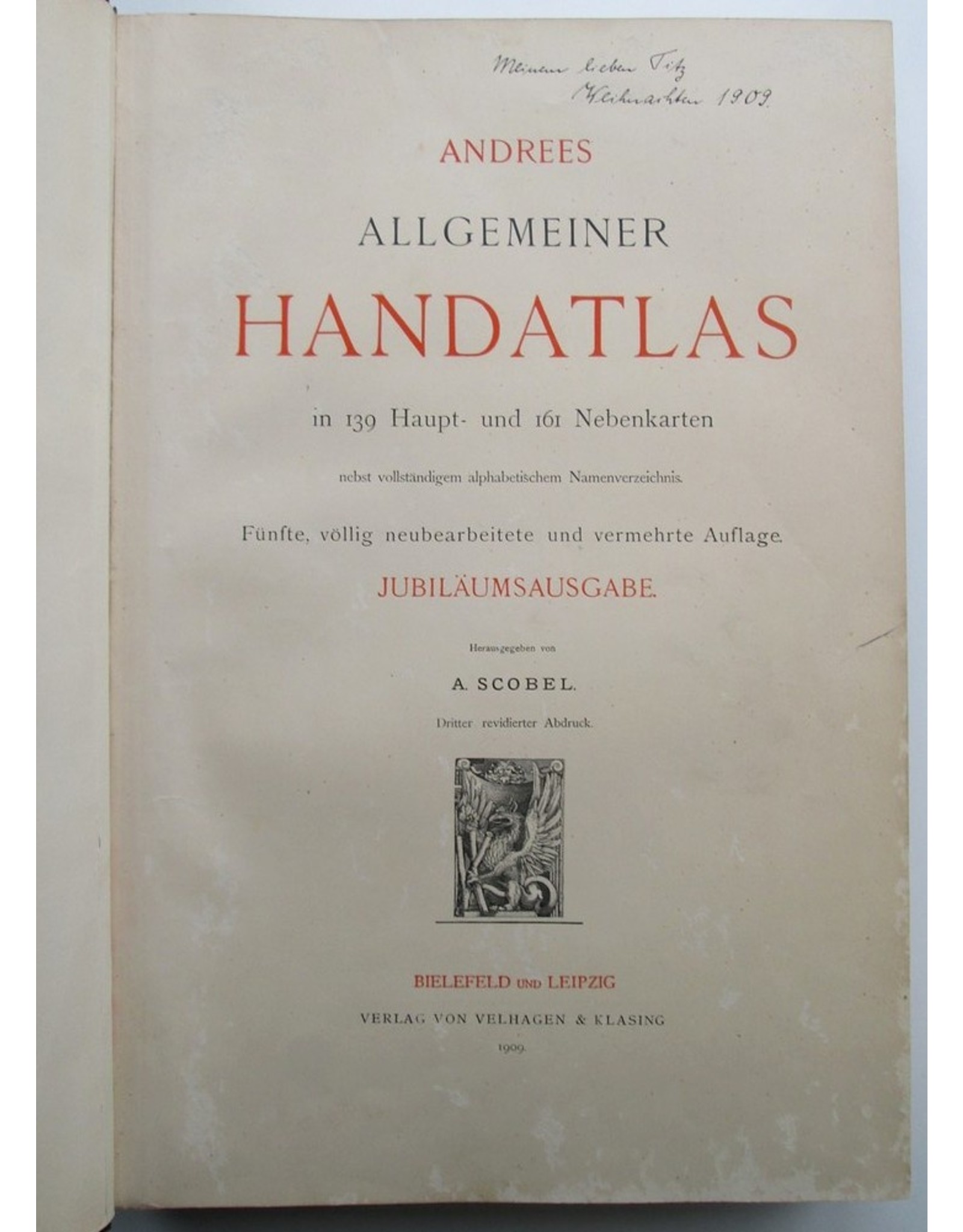 A. Scobel - Andrees Allgemeiner Handatlas in 139 Haupt- und 161 Nebenkarten / Jubiläumsausgabe.