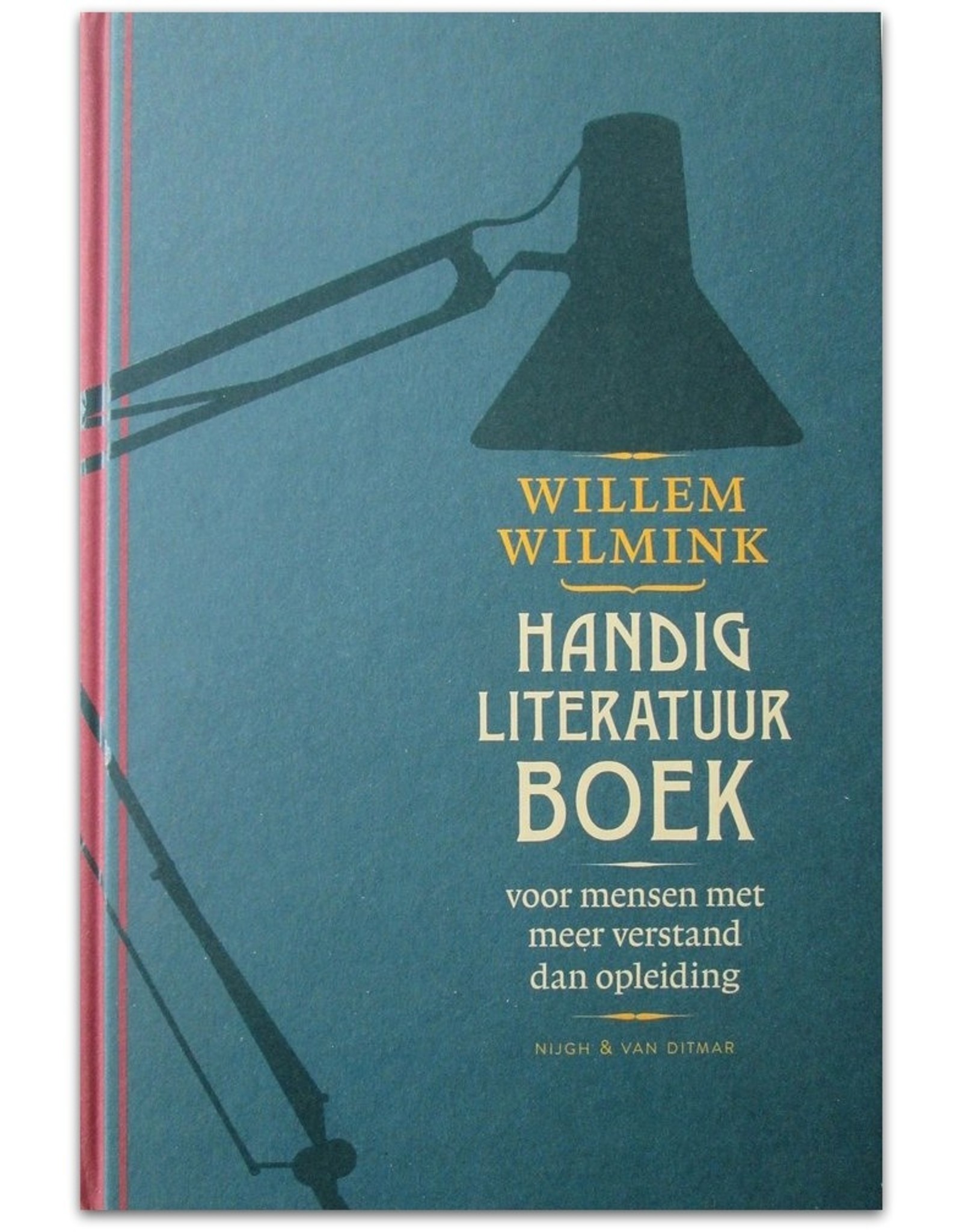 Willem Wilmink - Handig Literatuurboek: Voor mensen met meer verstand dan opleiding