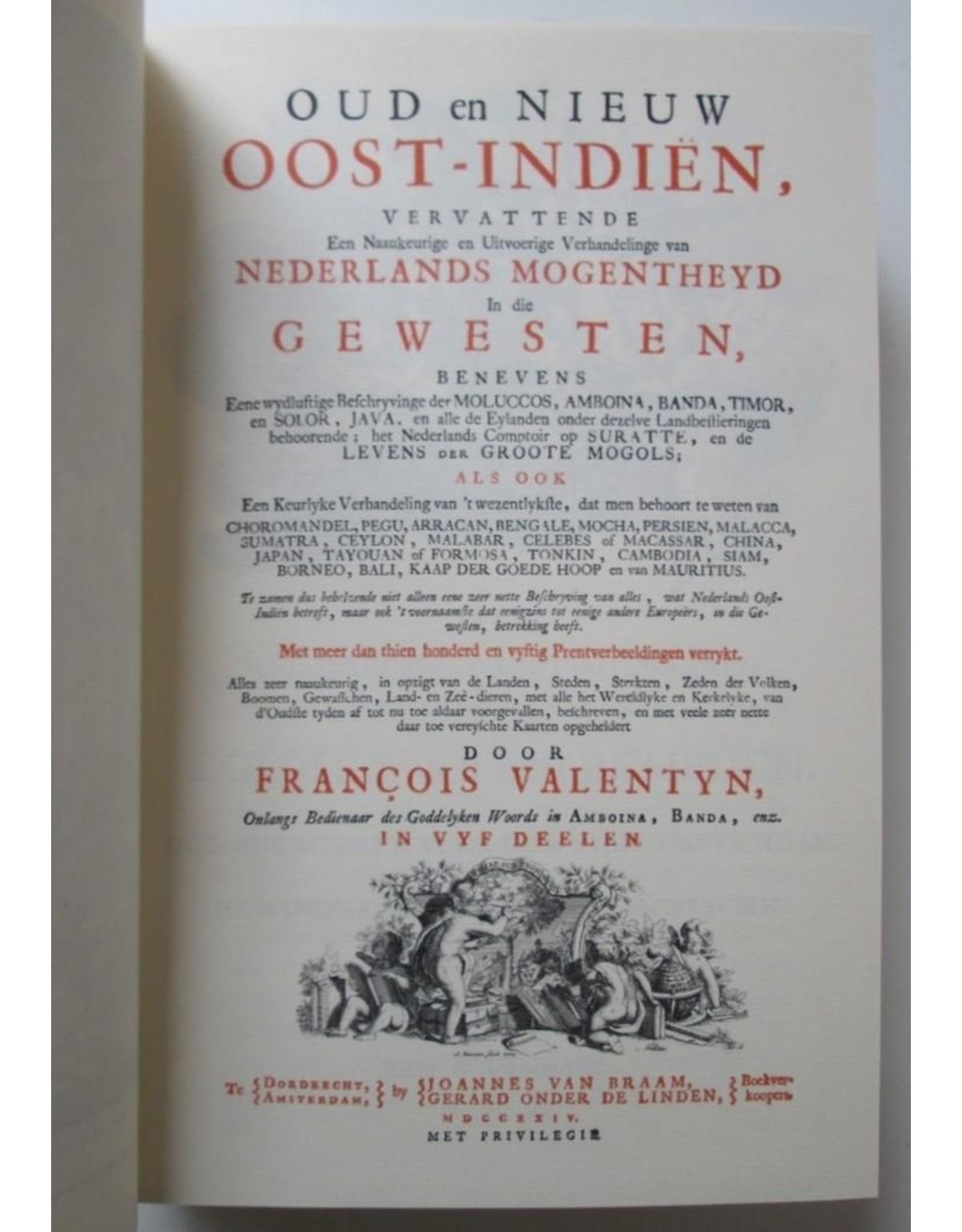 François Valentyn - Oud en Nieuw Oost-Indiën vervattende Een Naaukeurige en Uitvoerige Verhandelinge van [...] Timor, en Solor, Java, [etc.]