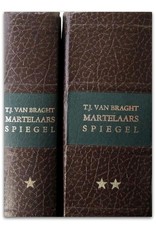 T.J.V. Braght - Het Bloedig Tooneel of Martelaers Spiegel der Doops-Gesinde of Weereloose Christenen die, om [...] Jesus haren Salighmaker, geleden hebben, ende gedood zijn,  [...]