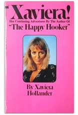 Xaviera Hollander - Xaviera! Her Continuing Adventures. By The Author Of "The Happy Hooker"