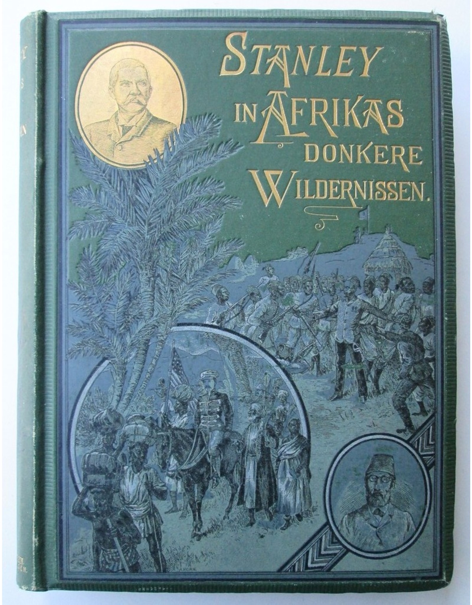 Henry M. Stanley - In Afrikas Donkere Wildernissen. Tochten, ontdekkingen [...] Met platen en kaarten. Eerste [en] Tweede deel.