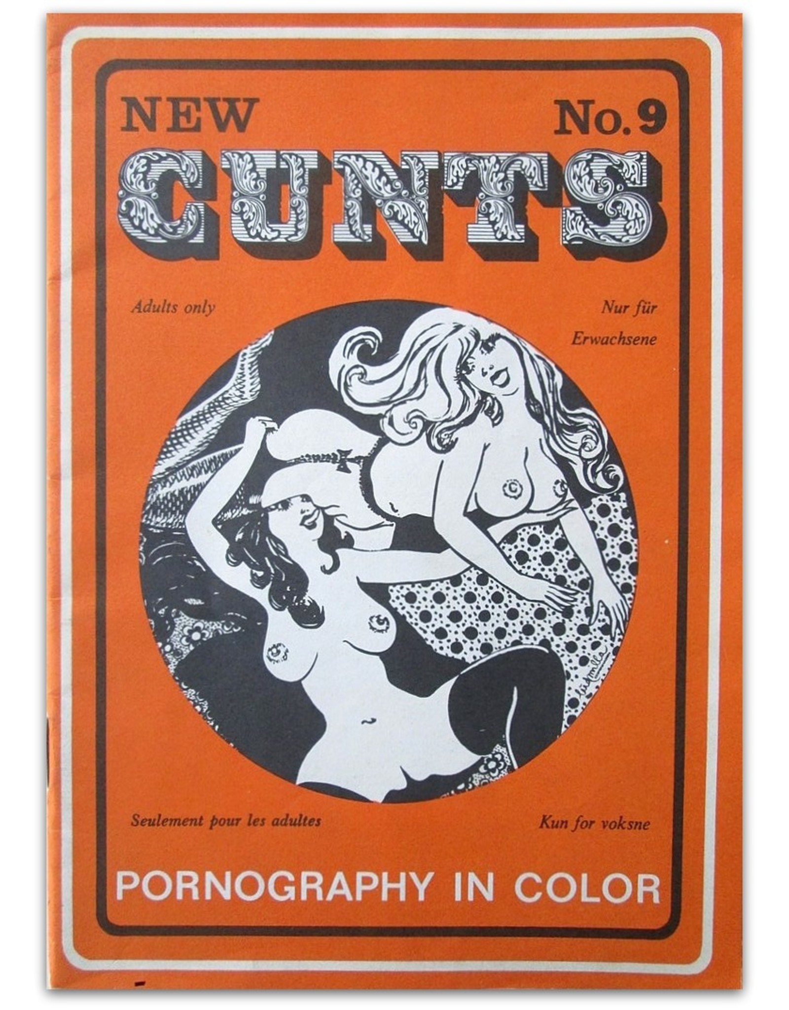 Erik Koskela & Ole Christiansen [red.] - New Cunts No. 9. Pornography in Color. Adults only / Nur für Erwachsene / Seulement pour les adultes / Kun for volksne