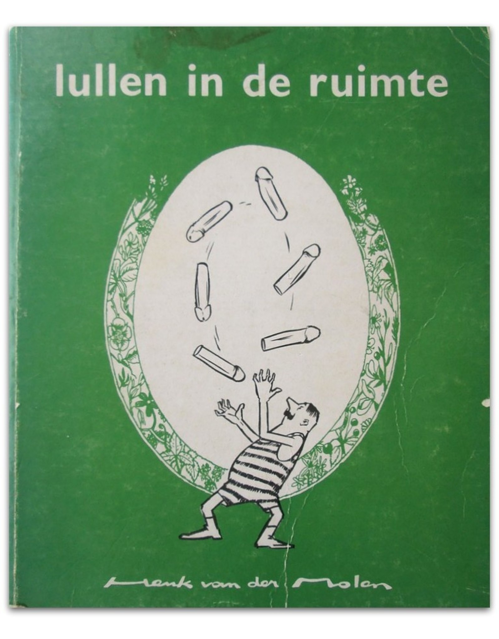 Henk van der Molen - Lullen in de ruimte