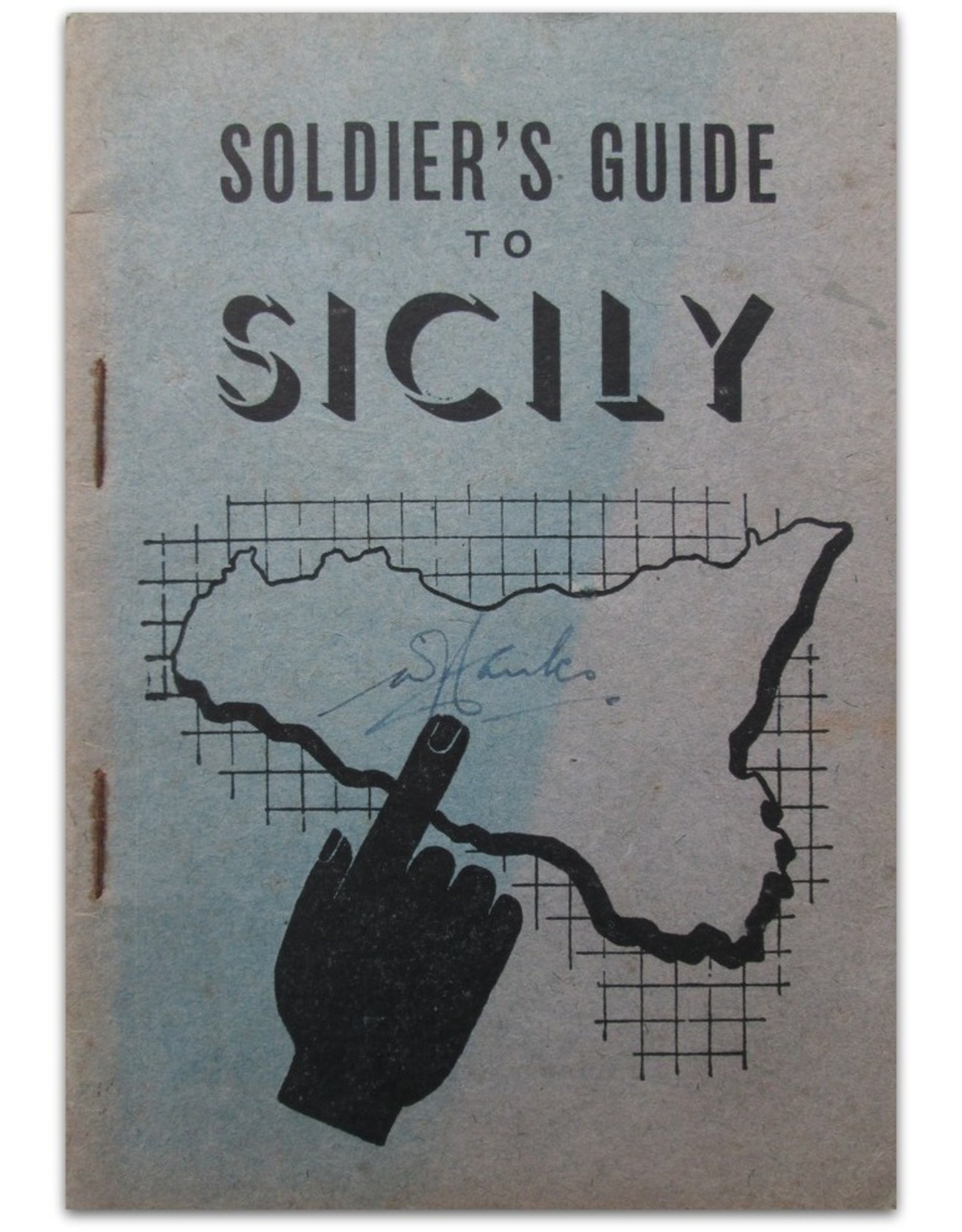 Dwight D. Eisenhower - Soldier's Guide to Sicily