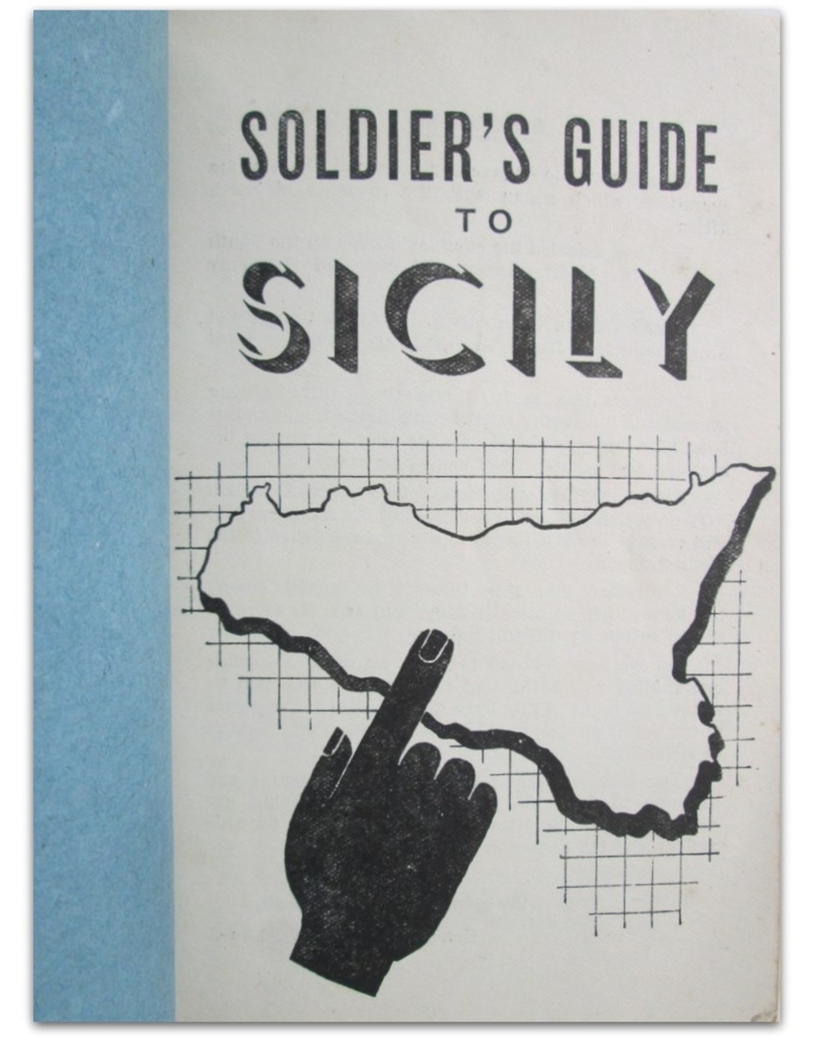 Dwight D. Eisenhower - Soldier's Guide to Sicily