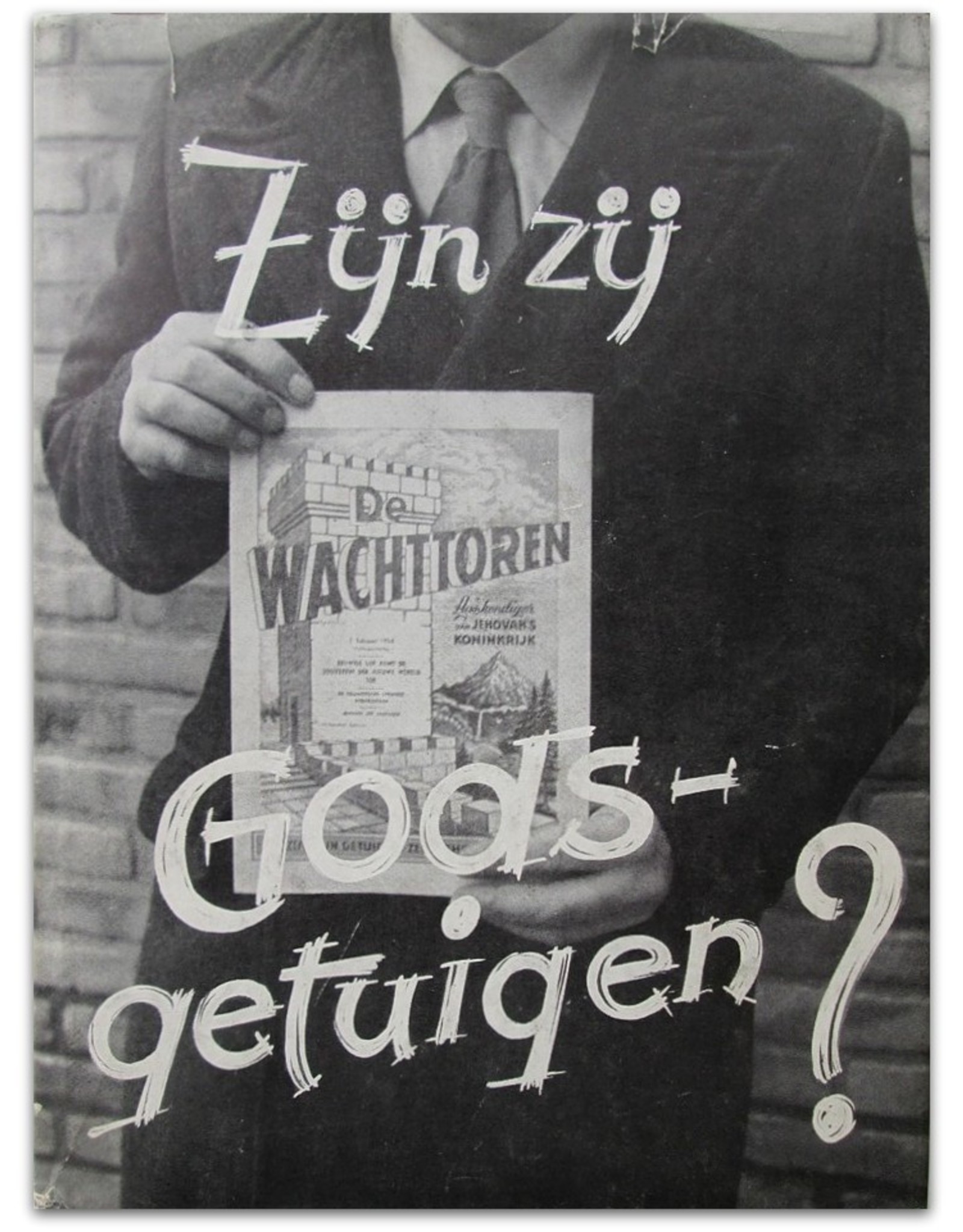 H.W.A. Joosten - Zijn zij Gods getuigen?