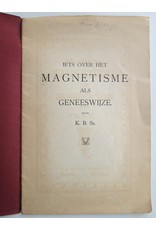 K.B.Sr. - Iets over het magnetisme als geneeswijze