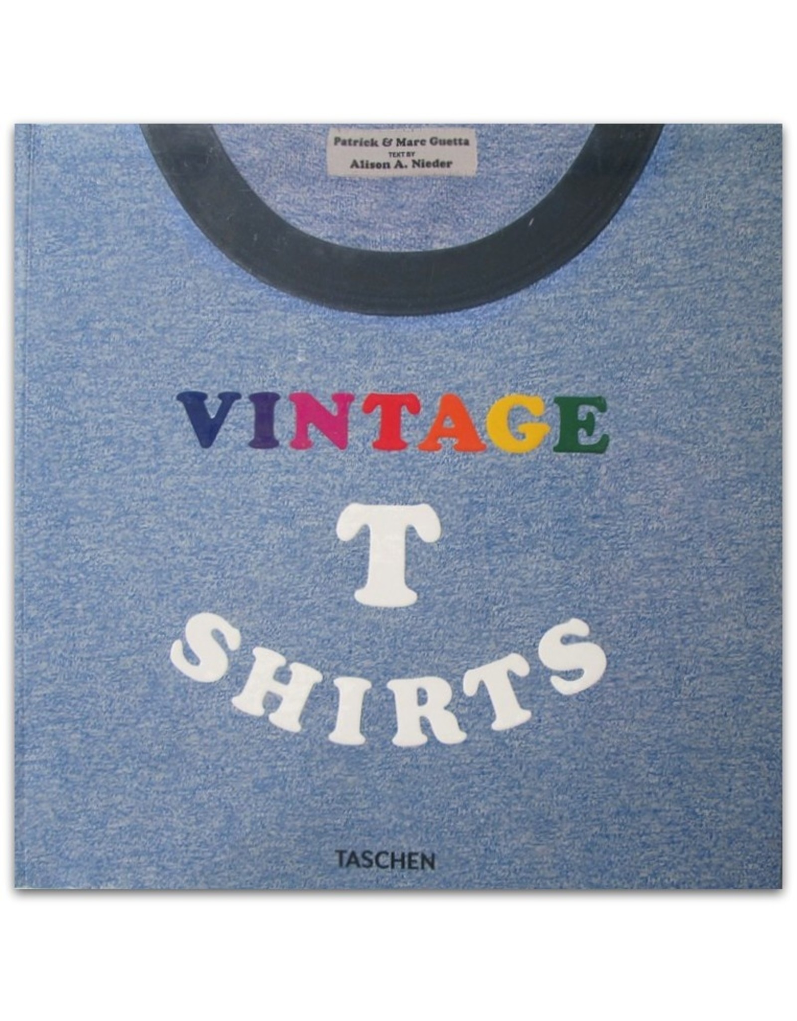 Patrick and Marc Guetta & Alison A. Nieder - Vintage T-shirts
